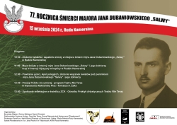 Czytaj więcej: Pamięci mjra Jana Dubaniowskiego „Salwy” 