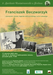 Czytaj więcej: Franciszek Beczwarzyk bohaterem Spotkania Kazimierzowskiego u Jordana