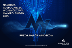 Czytaj więcej: Ruszył nabór wniosków do Nagrody Gospodarczej Województwa Małopolskiego 2025